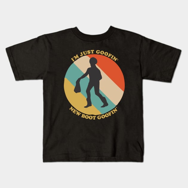 I'm just goofin' new boot goofin' Kids T-Shirt by area-design